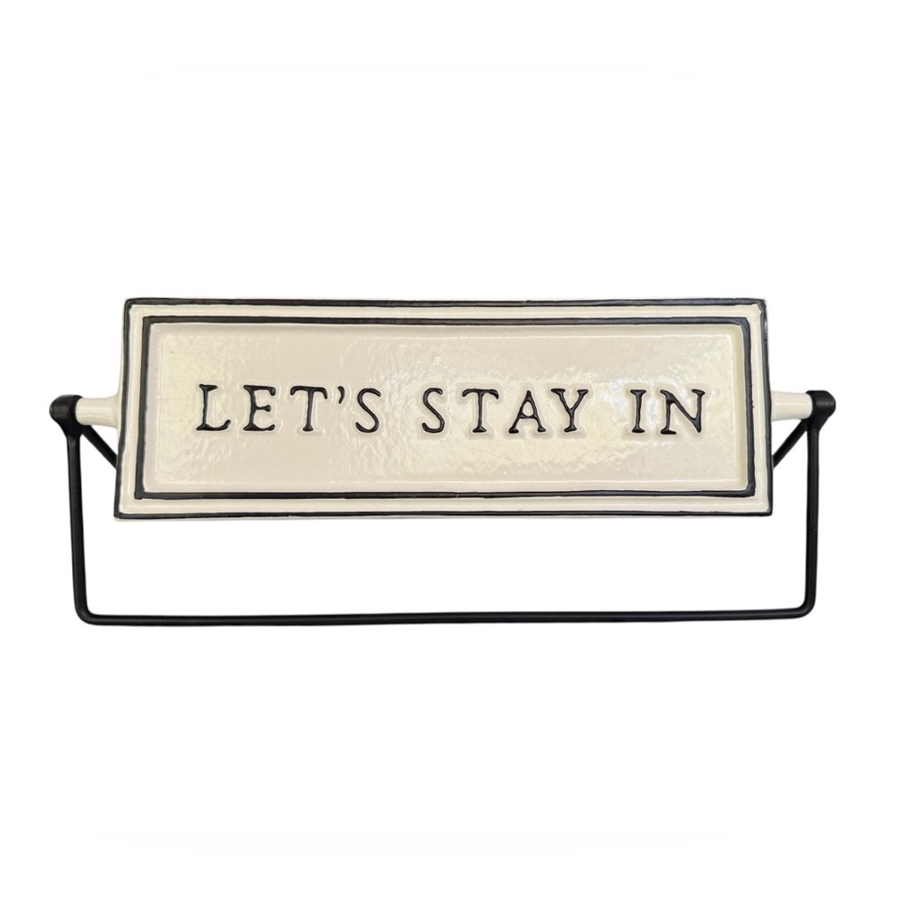 Hearth & Hand Magnolia Ceramic & Metal Tabletop Sign Let's Go Out Let's Stay In